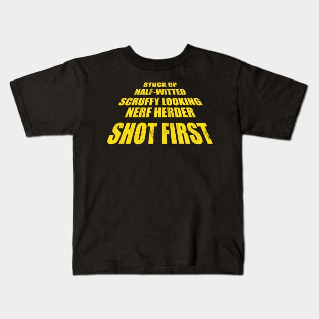 who shot first? Kids T-Shirt by wookiemike